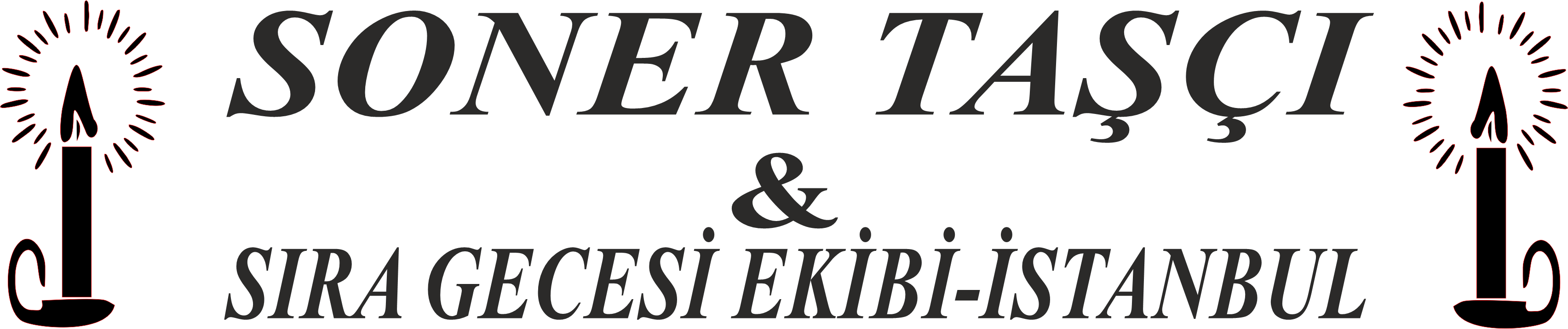 SONER TASCI SIRA GECESİ